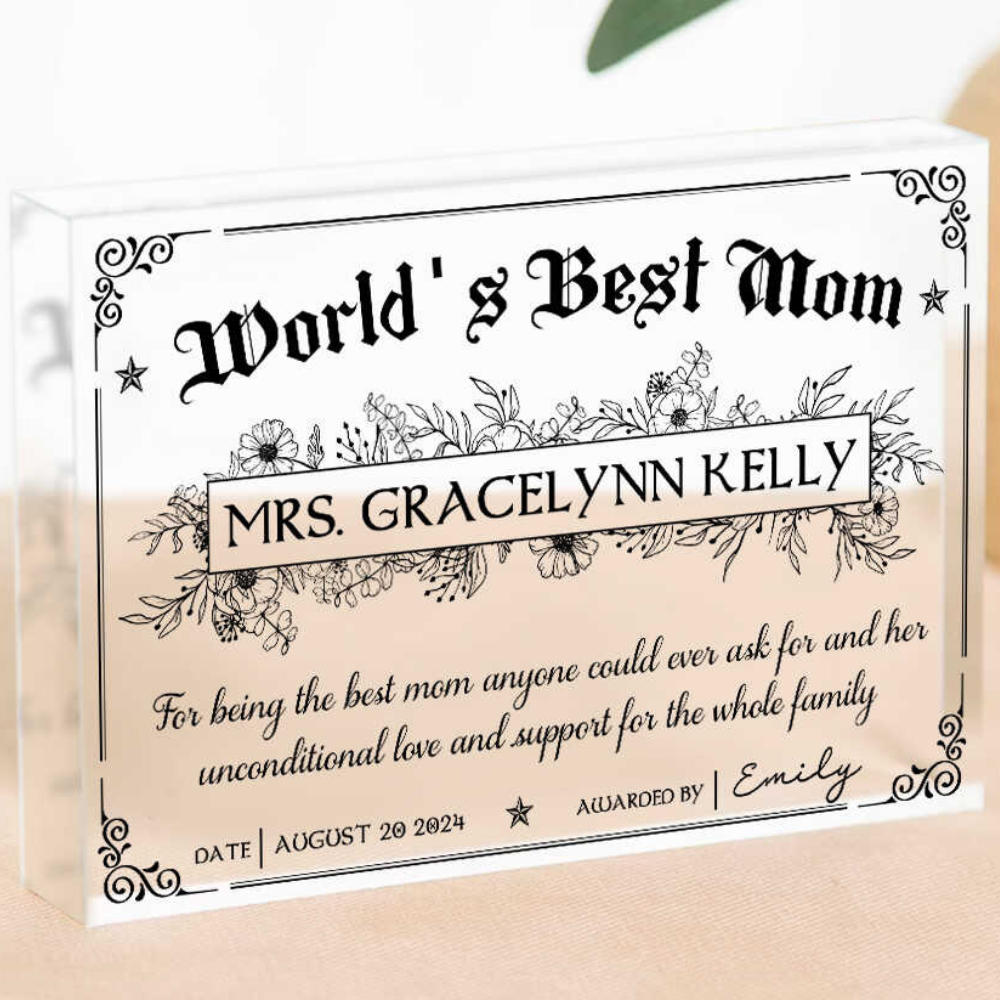 World's Best Mom Award Certificate - Personalized Acrylic Plaque - Gift For Mom, Mother's Day Gift, Birthday Gift