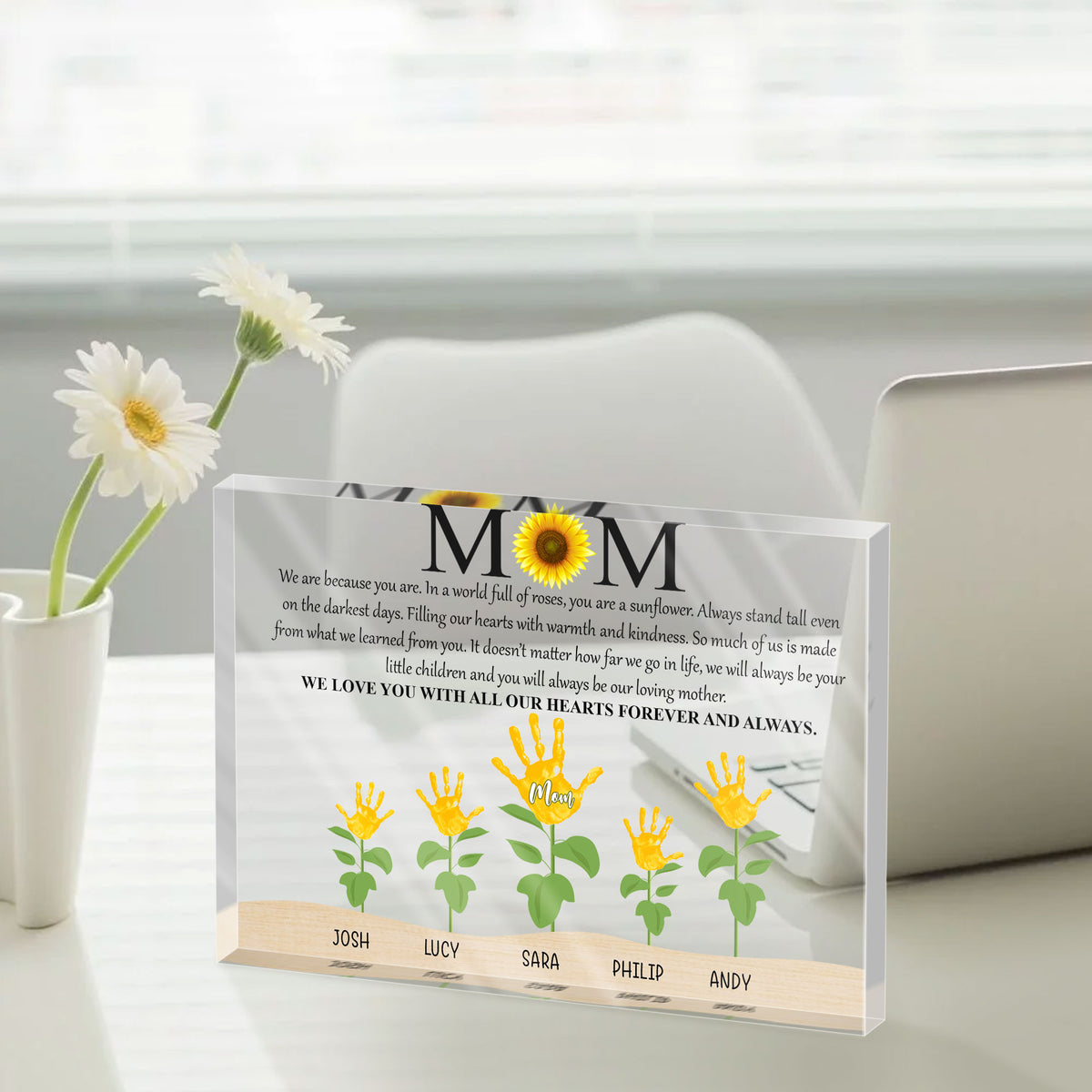 Mom You Are A Sunflower - Personalized Acrylic Plaque - Gift For Mom, Mother's Day, Birthday Gift