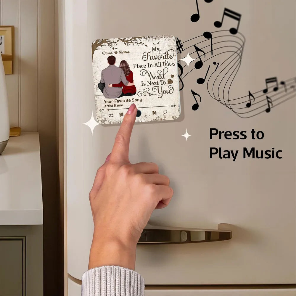 My Favorite Place In All The World Is Next To You - Personalized Music Fridge Magnet - Gift For Couple, For Him, For Her, Anniversary Gift