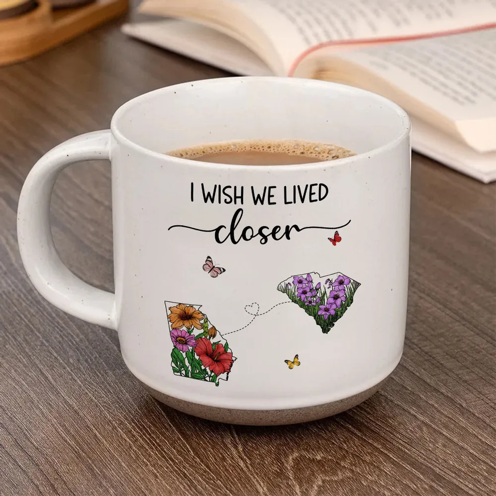 Wish We Lived Closer Wildflower State Map - Personalized Pottery Mug - Gift For Family, Bestie, Long Distance Relationship