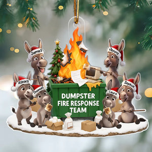 Funny Donkey Dumpster on Fire Response Team - Personalized Acrylic Ornament - Funny Holiday Gift for Coworkers