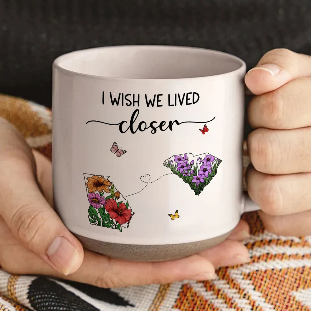 Wish We Lived Closer Wildflower State Map - Personalized Pottery Mug - Gift For Family, Bestie, Long Distance Relationship