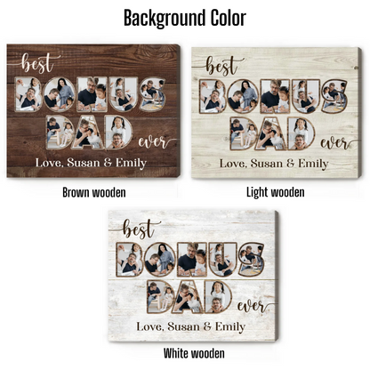 Bonus Dad Photo Collage Personalized, Bonus Dad Father's Day Gifts, Best Bonus Dad Canvas