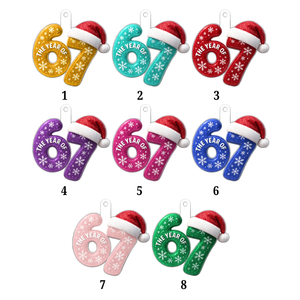 3D Glitter Effect 67 Six Seven 2025 - Personalized Acrylic Ornament - Funny Christmas Gift