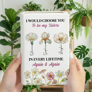 Always Choose You My Sisters - Personalized Ceramic Book Vase