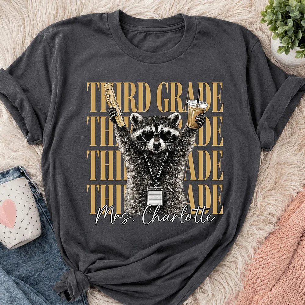 Grade Level Funny Raccoon Teacher - Personalized Shirt - Back To School Gift