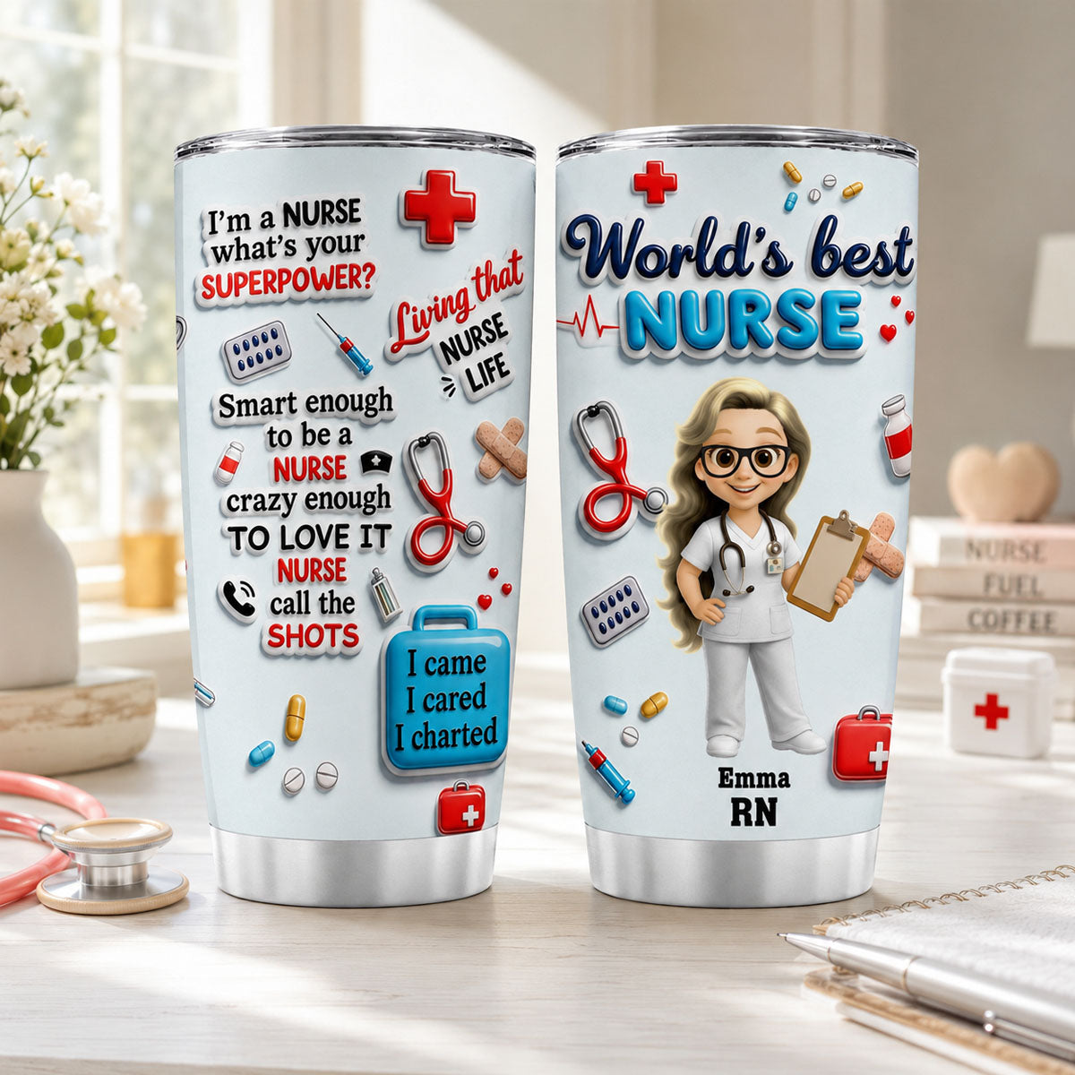 I Am A Nurse - Personalized Stainless Steel Tumbler