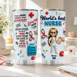 I Am A Nurse - Personalized Stainless Steel Tumbler