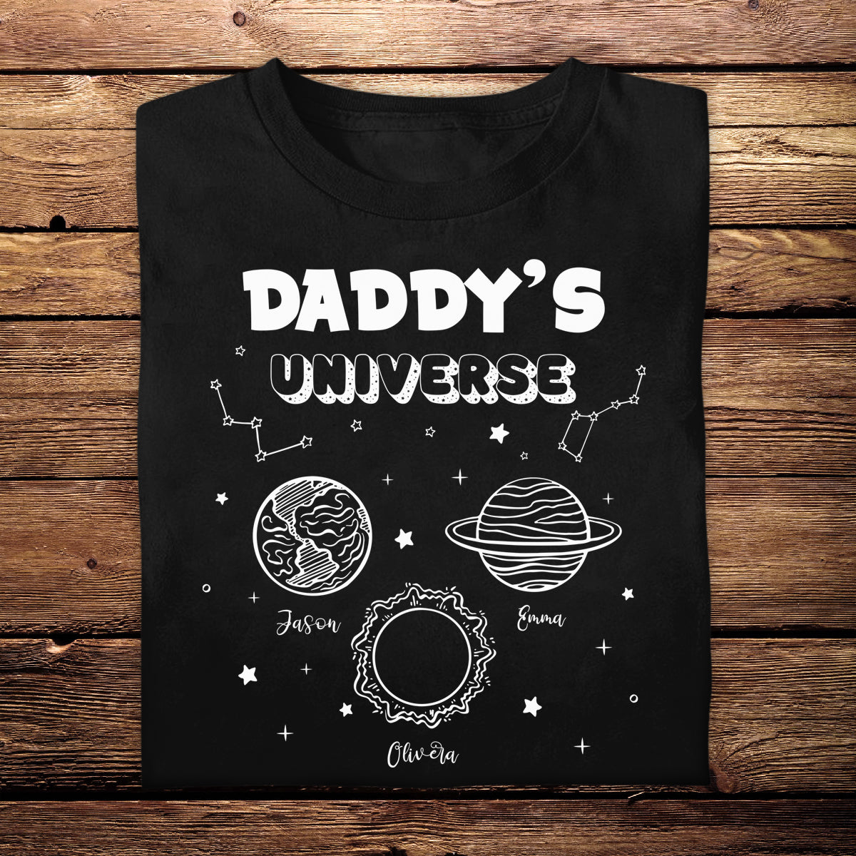 Daddy's Universe - Personalized Apparel - Gift For Father, Grandpa, Father's Day Gift