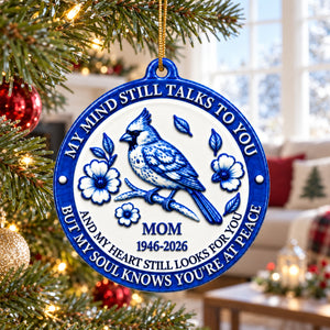 My Mind Still Talks To You 3D Ornament - Real 3D Raised Ornament