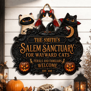 Salem Sanctuary For Wayward Cats Ferals - Personalized Wood Sign - Halloween Decoration, Gift For Cat Lovers
