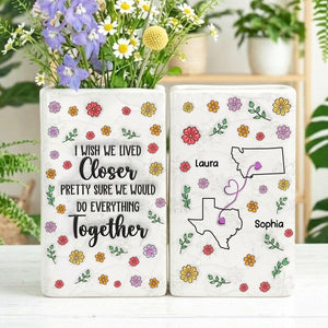 Wish We Lived Closer Together - Personalized Ceramic Book Vase