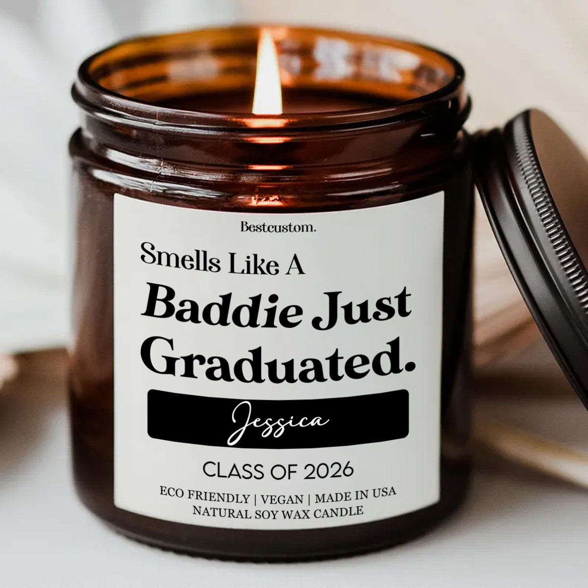 Smells Like A Baddie Just Graduated - Personalized Scented Candle