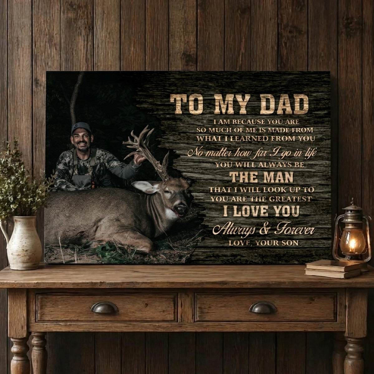 Deer Hunting Gift For Dad From Son I Am Because You Are Personalized Canvas Home Decor