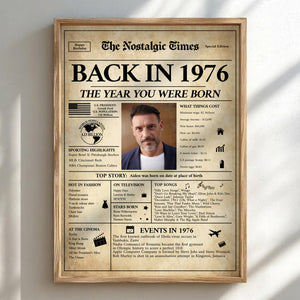 Back In 1976 The Year You Were Born - Personalized Poster For 50th Birthday Gifts
