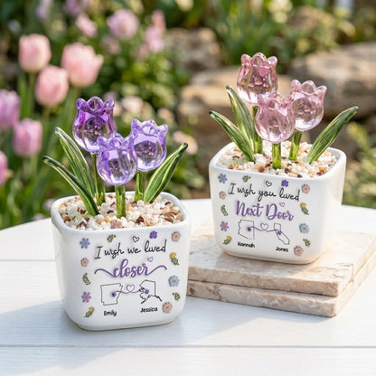I Wish We Lived Closer - Personalized Custom Glass Everlasting Tulips