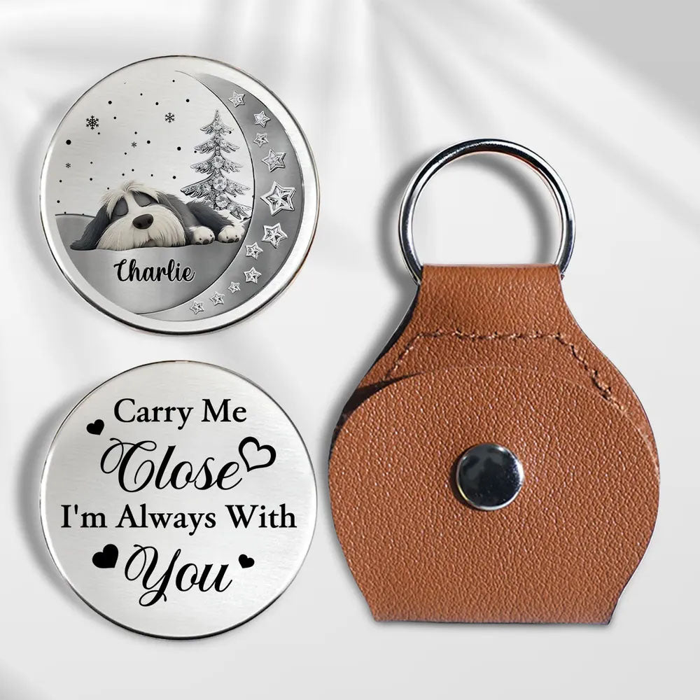 Always With You Personalized 3D Effect Pocket Hug, Dog Memorial Keychain, Custom Pet Loss Gift With Name, Pet Remembrance Gift For Dog Lover, Dog Mom