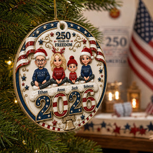 Love Grows Best Together 250 Years Of Freedom - Family Ornament - Real 3D Raised Ornament