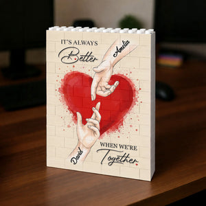 It's Always Better When We're Together - Personalized Shaped Building Brick Blocks