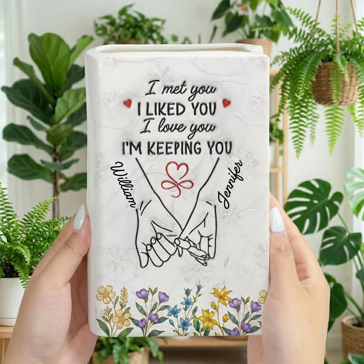 I Met You I Liked You I Love You - Personalized Ceramic Book Vase