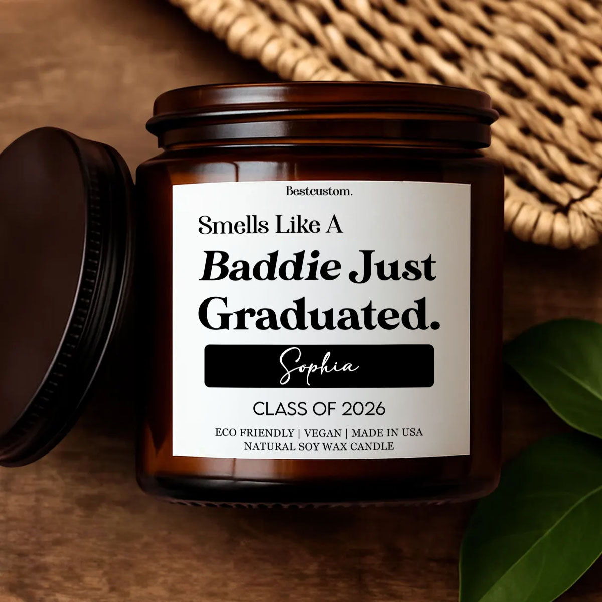Smells Like A Baddie Just Graduated - Personalized Scented Candle