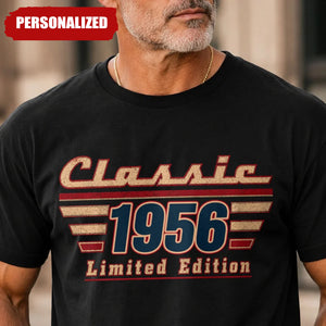 Classic Limited Edition Tee - Personalized T-shirt - Birthday Gifts For Dad Grandpa Husband