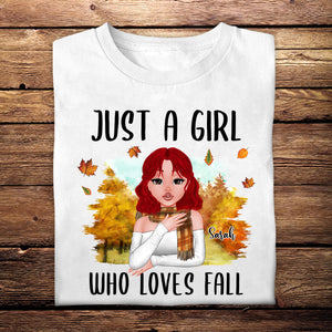 Just A Girl Who Loves Fall - Personalized Shirt - Gift For Friends, Bestie, Autumn