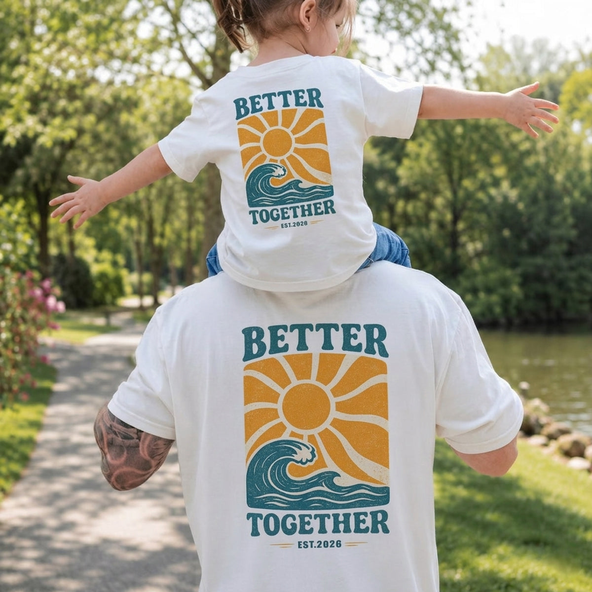 Better Together Dad and Child Matching Shirt Set - Family Outfit Gift for Dad and Child