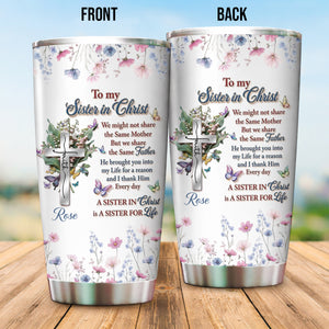 To My Sister In Christ, Personalized Tumbler, Gift For Soul Sister, Christian Gift