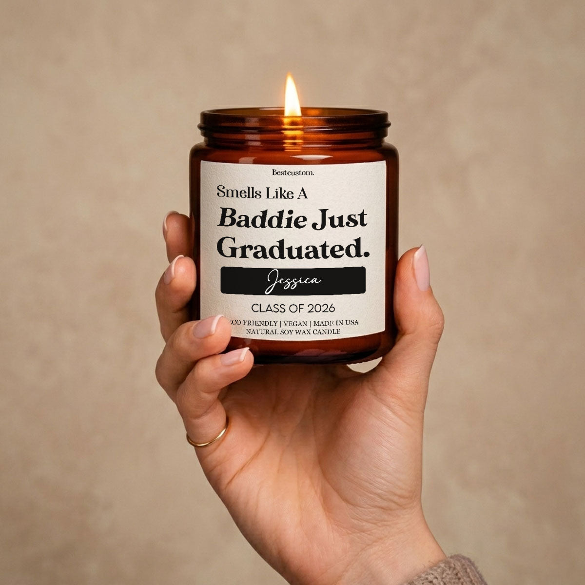 Smells Like A Baddie Just Graduated - Personalized Scented Candle