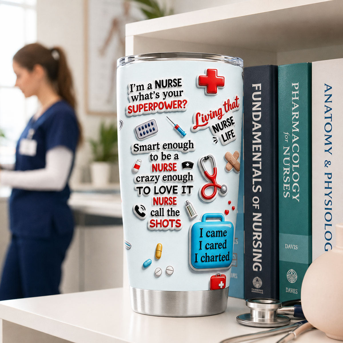 I Am A Nurse - Personalized Stainless Steel Tumbler