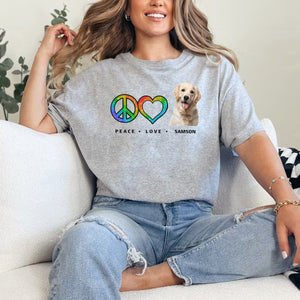 Peace Love Pet Funny - Personalized Custom Photo Shirt