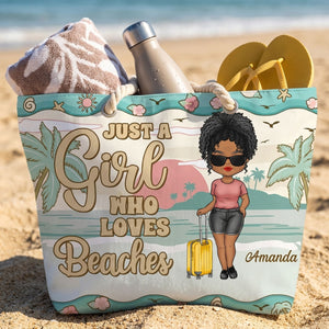 Just A Girl Who Loves Beaches - Personalized Beach Bag
