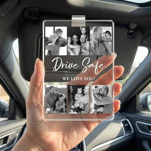 Custom Photo Collage Car Visor Clip, Custom Unique Gift For Dad, Father's Day Photo Sun Visor, Drive Safe Daddy, Car Decor, Husband Gift