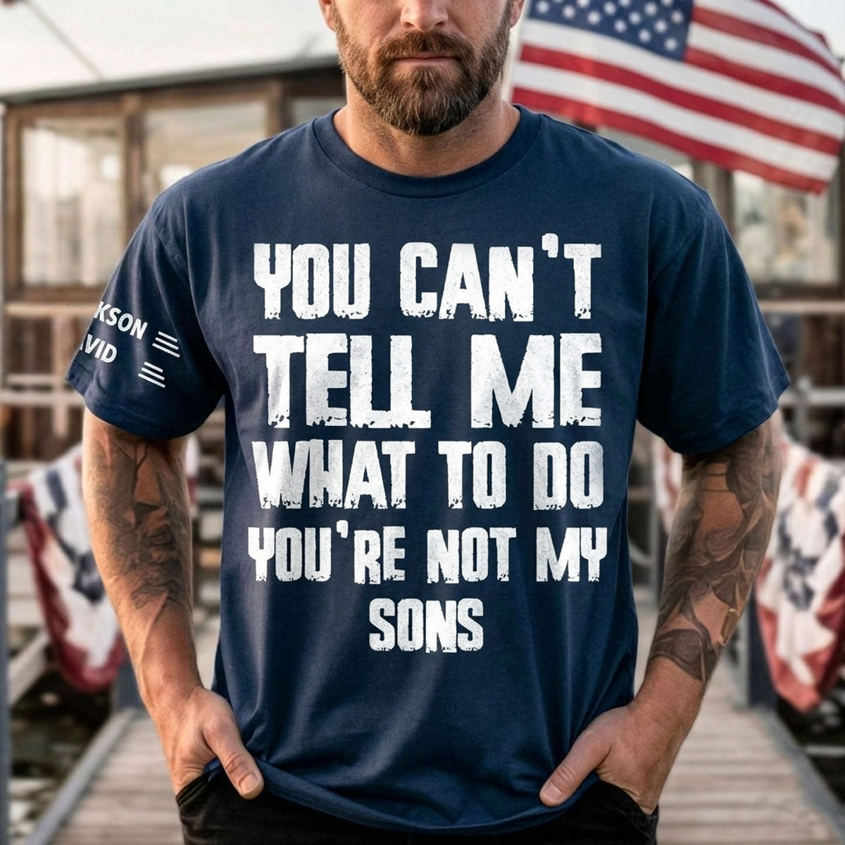 You Can Not Tell Me What To Do - Personalized Custom Shirt With Design On Sleeve