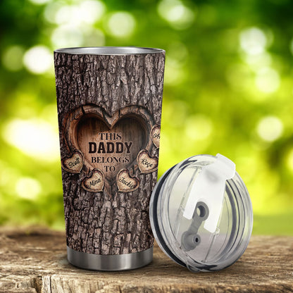 This Daddy Belongs To - Personalized Tumbler
