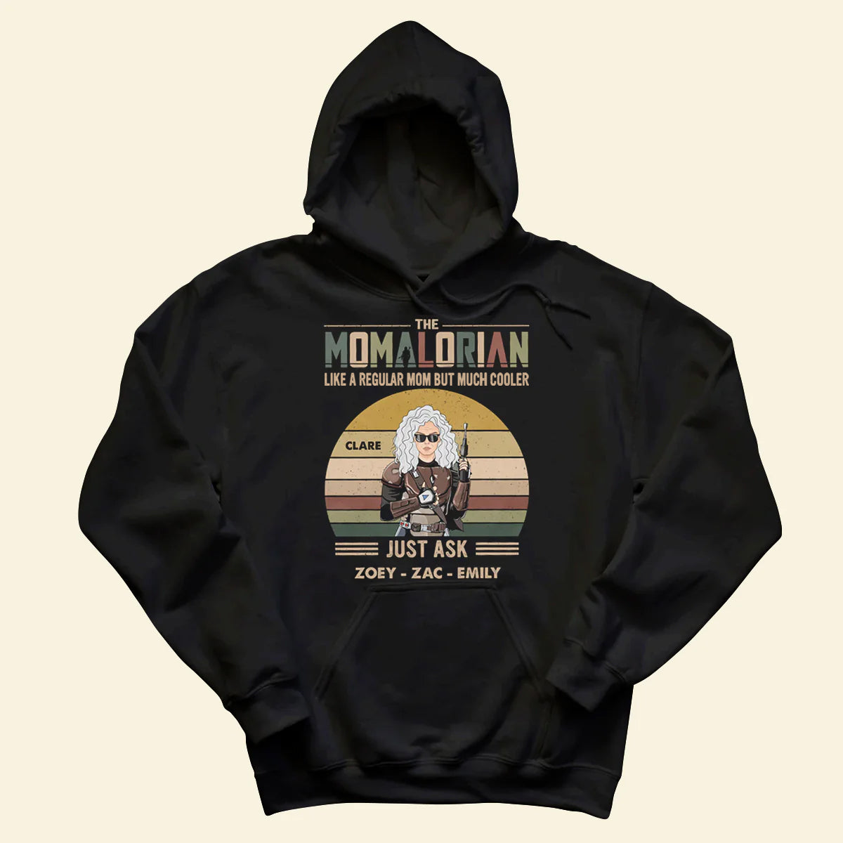 The Momalorian Like A Regular Mom But More Cooler - Personalized Apparel - Gift For Mom