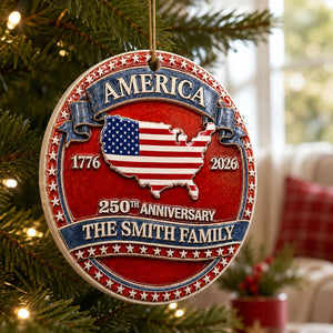 America 250th Anniversary Christmas - Proud Family Ornament - Real 3D Raised Ornament