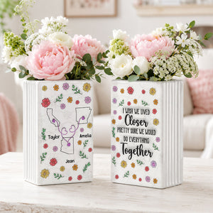 Wish We Lived Closer Together - Personalized Ceramic Book Vase