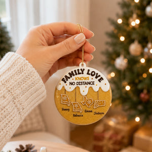 Love Connects Every Mile - Real 3D Raised Ornament - Personalized Christmas Birthday Gifts