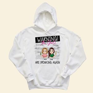 Warning The Girls Are Drinking Again - Personalized Apparel - Gift For Bestie, Friends, Sisters banner4_32d5e236-3fbe-4758-bebc-6766d3db7d3e.jpg?v=1689828372