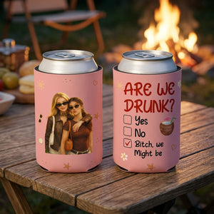 Are We Drunk Upload Photo - Personalized Custom Skinny Can Cooler