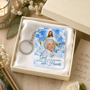 God Has You In His Arms Sky Memorial Sympathy Gift Remembrance Keepsake Photo Inserted Personalized Acrylic Keychain