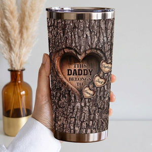 This Daddy Belongs To - Personalized Tumbler
