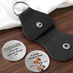 Love You Now And Always - Personalized Custom Pocket Hug