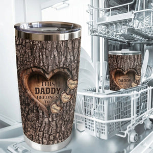 This Daddy Belongs To - Personalized Tumbler