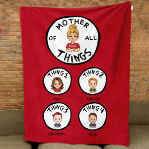 Mother Of All Things V2 - Personalized Blanket - Mother's Day, Birthday Gift For Mother, Grandma