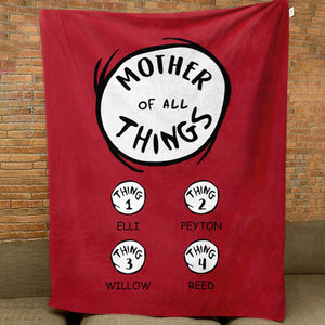 Mother Of All Things - Personalized Blanket - Mother's Day, Birthday Gift For Mother, Grandma