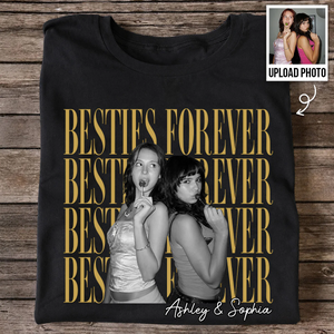 Retro Vintage Besties Upload Photo - Personalized Shirt - Birthday Gift For Best Friends, Matching Friends Group T-shirt