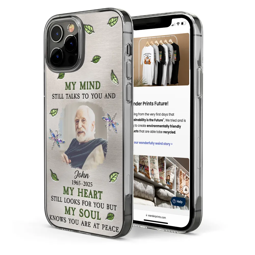 Custom Photo Memorial My Mind Still Talks To You - Personalized Phone Case
